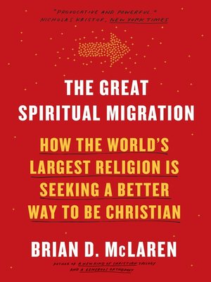 Brian D. McLaren: The Great Spiritual Migration (2016)
