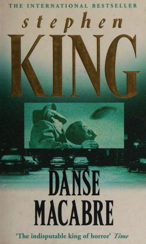 Stephen King: Danse Macabre (Paperback, Hodder)
