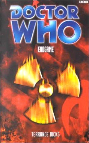 Terrance Dicks: Doctor Who - Endgame (Paperback, 2000, BBC Worldwide Publishing)