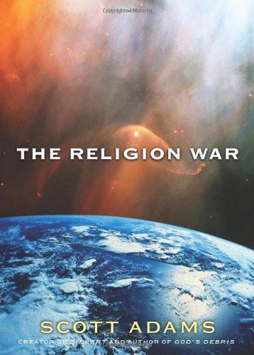 Scott Adams: The Religion War (2004)