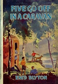 Enid Blyton: Five Go Off in a Caravan (1951, Hodder & Stoughton)