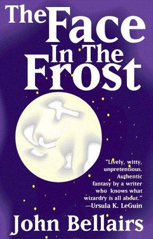 John Bellairs: The face in the frost (2000, Olmstead Press)