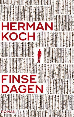 Herman Koch: Finse dagen (Dutch language)