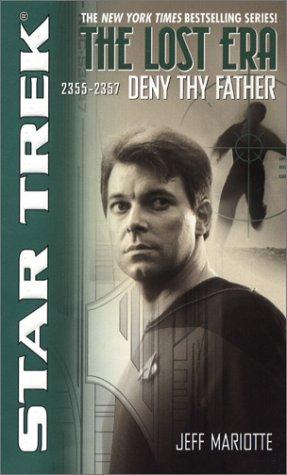 Jeff Mariotte: Deny Thy Father (Paperback, 2003, Pocket Books)