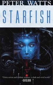 Peter Watts: Starfish (2008, Tor Books)