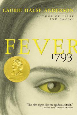 Laurie Halse Anderson: Fever 1793 (2000, Simon & Schuster Books for Young Readers)
