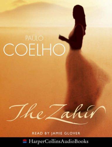 Paulo Coelho: The Zahir (2005, Harper Thorsons Audio)