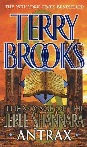 Terry Brooks: Antrax (The Voyage of the Jerle Shannara, Book 2) (2002, Del Rey)