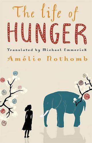 Amélie Nothomb: The Life of Hunger (2006)