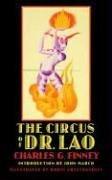 Charles G. Finney: The circus of Dr. Lao (2002, University of Nebraska Press)