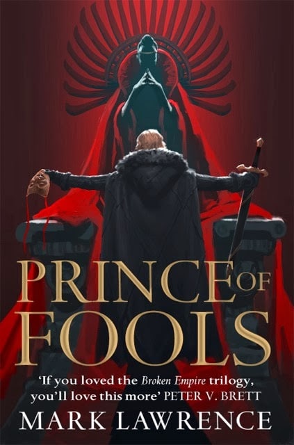 Mark Lawrence: Prince of Fools (Hardcover, 2014, Ace)