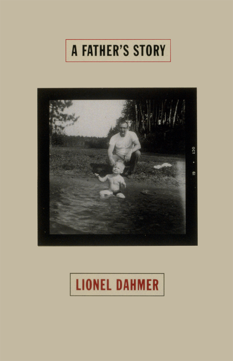 Lionel Dahmer: A Father's Story (1994, William Morrow & Company)
