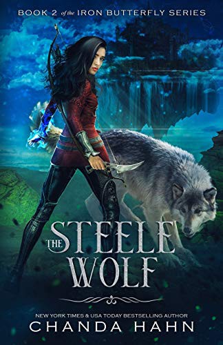 Chanda Hahn: The Steele Wolf (Paperback, 2013, Word Circus)