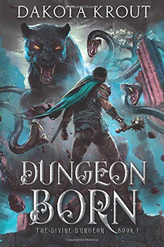 Dungeon Born (Paperback, 2019, Mountaindale Press)