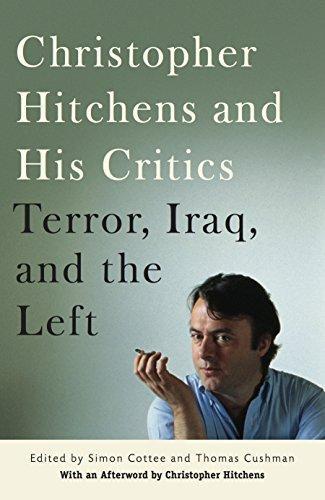 Christopher Hitchens, Thomas Cushman: Christopher Hitchens and His Critics: Terror, Iraq, and the Left (2008)