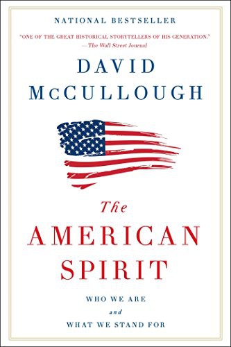 David McCullough: The American Spirit (Paperback, 2018, Simon & Schuster)