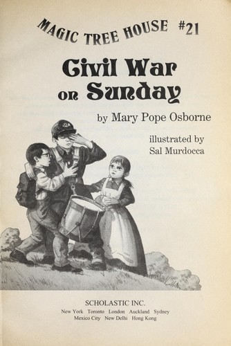 Mary Pope Osborne: Civil War on Sunday (2006, [Bethany, Mo.], Random House)