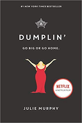 Julie Murphy: Dumplin' (2015, HarperCollins Publishers)