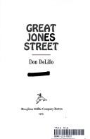 Don DeLillo: Great Jones Street. (1973, Houghton Mifflin)