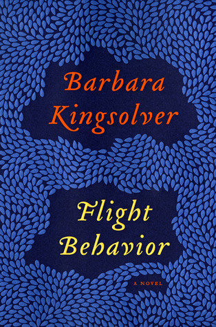Barbara Kingsolver: Flight Behaviour (2012)
