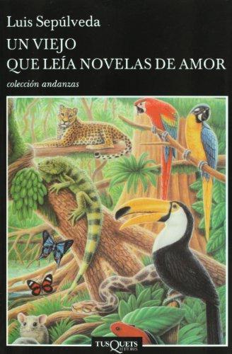 Luis Sepúlveda: Un viejo que leía novelas de amor (Spanish language, 1993)