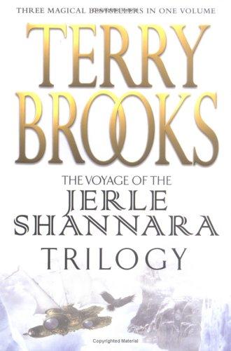 Terry Brooks: The Jerle Shannara Trilogy (Voyage of the Jerle Shannara) (Paperback, 2005, Pocket Books)