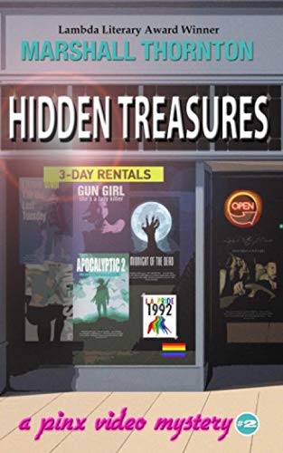 Marshall Thornton: Hidden Treasures (Paperback, 2018, CreateSpace Independent Publishing Platform)