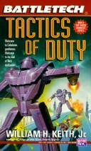 William H. Keith: Tactics of Duty (1995, Signet)