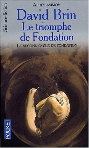 David Brin: Le triomphe de Fondation (French language, Presses Pocket)