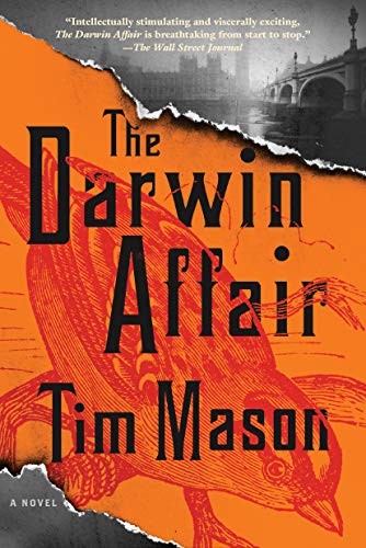 Tim Mason: The Darwin Affair (2020, Algonquin Books)