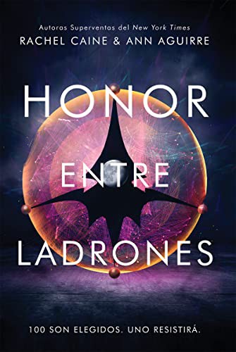 Rachel Caine, Ann Aguirre: Honor entre ladrones (Paperback, 2018, Editorial Hidra)