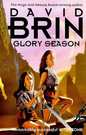 David Brin: Glory season (1994, Orbit)