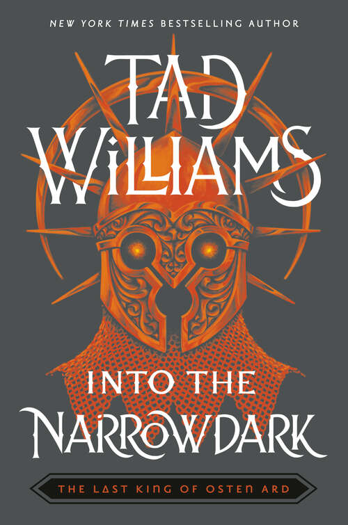 Tad Williams: Into the Narrowdark (Hardcover, 2022, Hodder & Stoughton)