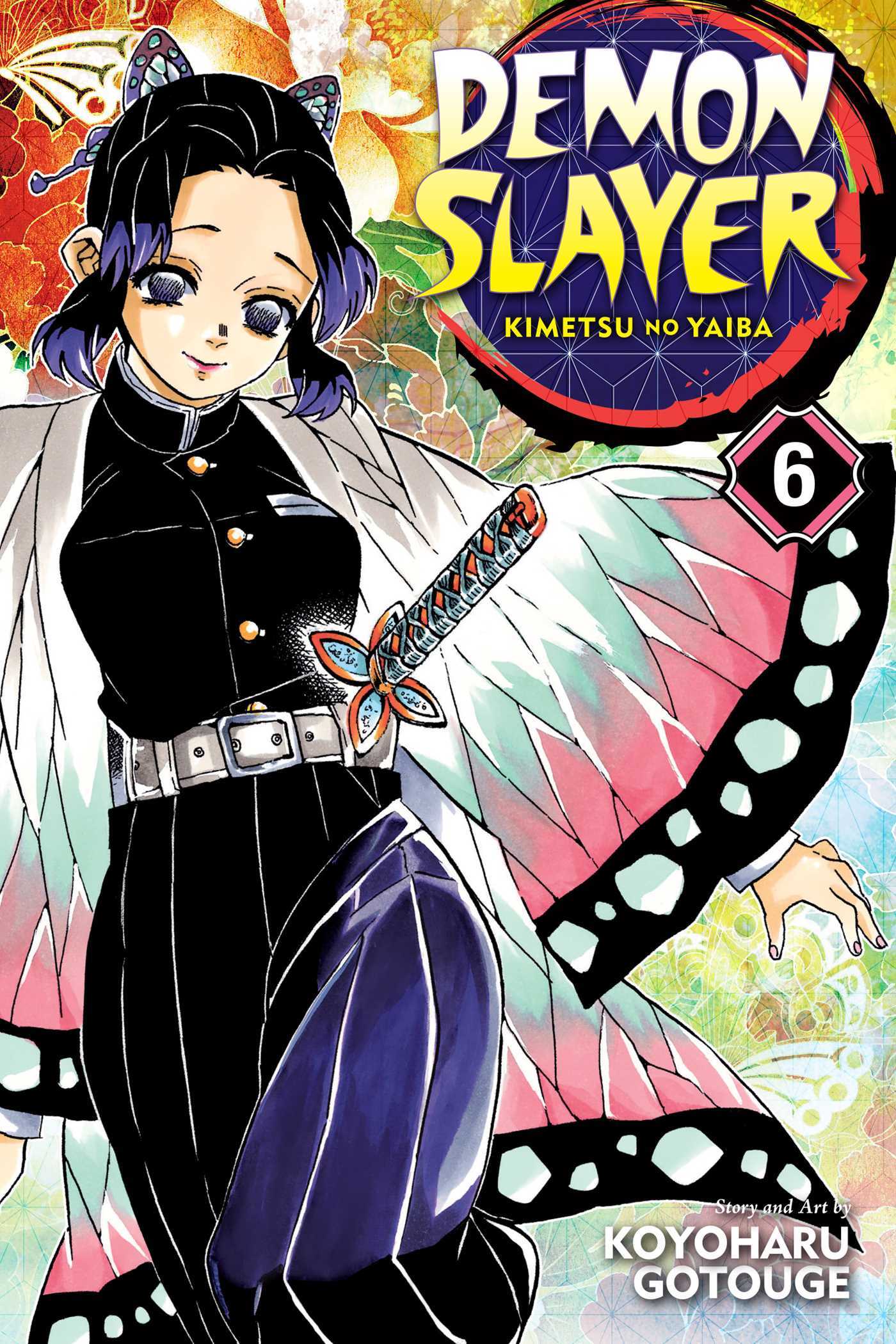 Koyoharu Gotouge: Demon Slayer: Kimetsu no Yaiba, Vol. 6 (Paperback, 2019, VIZ Media)