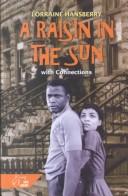 Lorraine Hansberry: A raisin in the sun (2000, Holt, Rinehart and Winston)