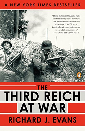 Richard J. Evans: The Third Reich at War