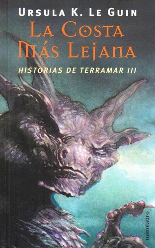 Ursula K. Le Guin: La Costa Mas Lejana (Paperback, Spanish language, 2004, Minotauro)