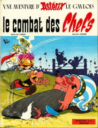René Goscinny, Albert Uderzo: Le Combat des chefs (French language, 1966, Dargaud)