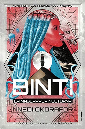 Nnedi Okorafor, Carla Bataller Estruch: Binti (Paperback, 2019, Crononauta)