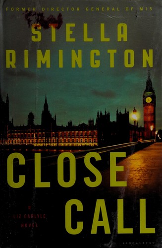 Stella Rimington: Close call (2014)