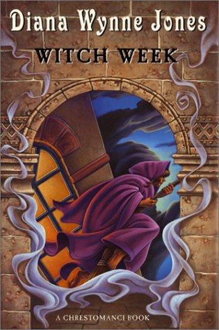 Diana Wynne Jones: Witch Week (Chrestomanci Books) (2001, Greenwillow)