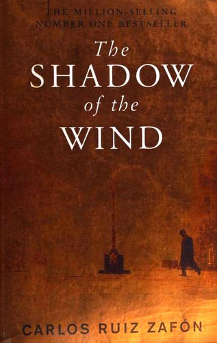 Carlos Ruiz Zafón: The Shadow of the Wind (Paperback, 2009, Phoenix)