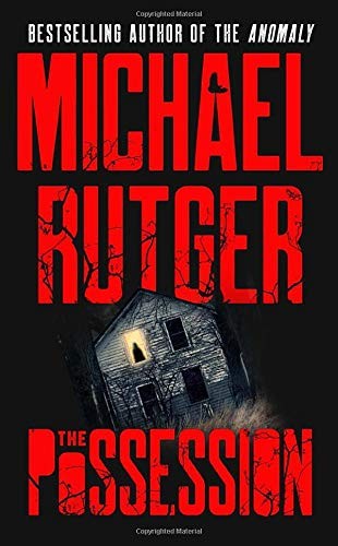 Michael Rutger: The Possession (Paperback, 2020, Grand Central Publishing)