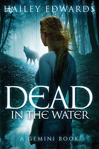 Hailey Edwards: Dead in the Water (Paperback, 2015, CreateSpace Independent Publishing Platform)
