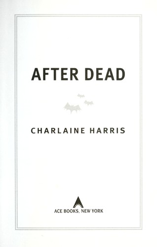 Charlaine Harris: After dead (2013)