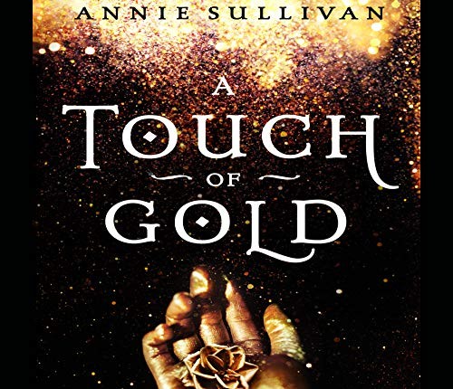 Annie Sullivan: A Touch of Gold (AudiobookFormat, 2018, Mission Audio)