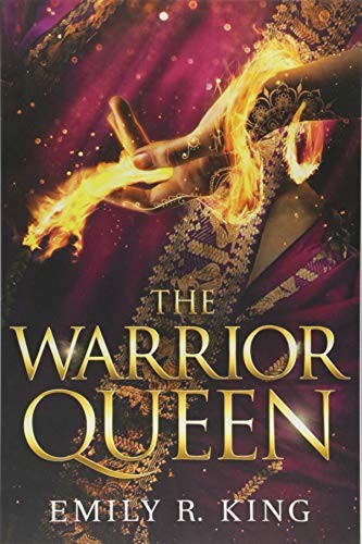 Emily R. King: The Warrior Queen (Paperback, 2018, Skyscape)