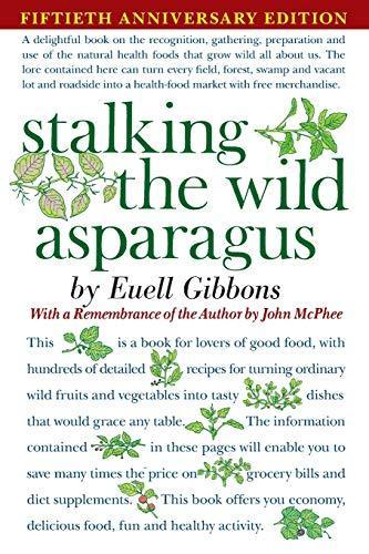 Euell Gibbons: Stalking the wild asparagus (1987)