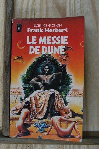 Frank Herbert: Le messie de Dune (Paperback, French language, 1984, Editions Robert Laffront, S.A.)