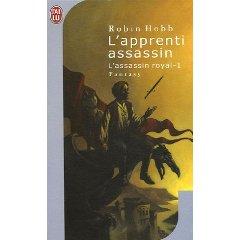Robin Hobb: L'assassin royal, tome 1 (French language, 2001, J'ai lu)